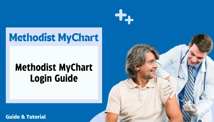 Methodist MyChart Login Guide