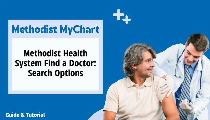 Methodist Health System Find a Doctor: Search Options