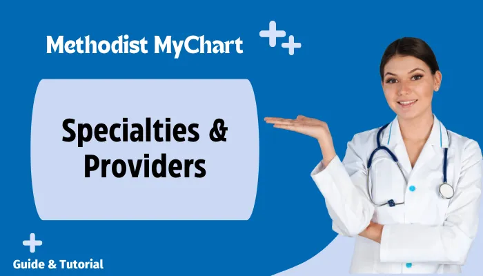 Specialties & Providers